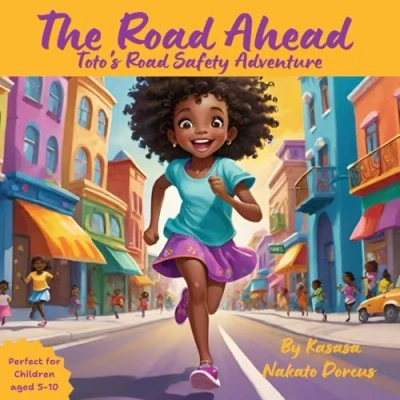 Abbildung von The Road Ahead: Toto&#039;s Safety Adventure (The Ahead series)