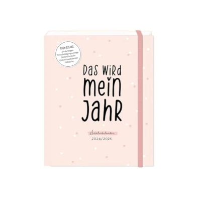 Abbildung von Schülerkalender 2024 / 2025 Das wird mein Jahr: Terminplaner Hardcover