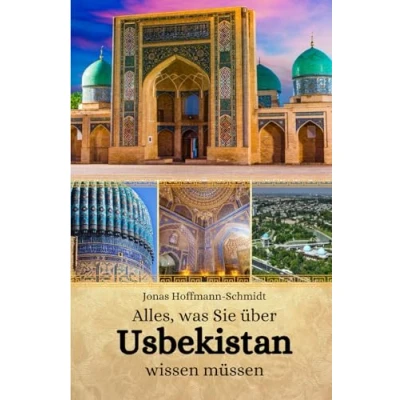 Abbildung von Alles, was Sie über Usbekistan wissen müssen
