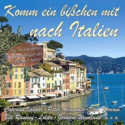 Abbildung von Komm ein bißchen mit nach Italien Die 50 schönsten Italienschlager der 50er Jahre