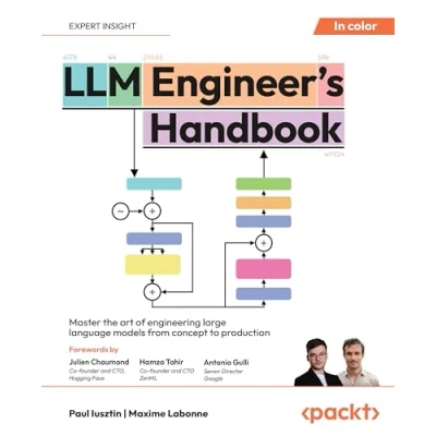 Abbildung von LLM Engineer&#039;s Handbook: Master the art of engineering large language models from concept to production