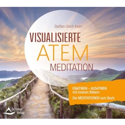 Abbildung von CD Visualisierte Atemmeditation: Einatmen Ausatmen mit inneren Bildern Die Meditationen zum Buch