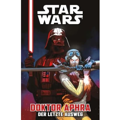 Abbildung von Star Wars Comics: Doktor Aphra: Bd. 6: Der letzte Ausweg