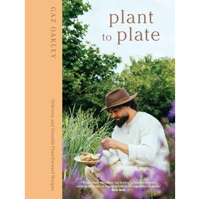 Abbildung von Plant to Plate: Delicious and Versatile Forward Recipes