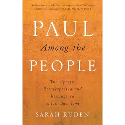 Abbildung von Paul Among The People: Apostle Reinterpreted and Reimagined in His Own Time
