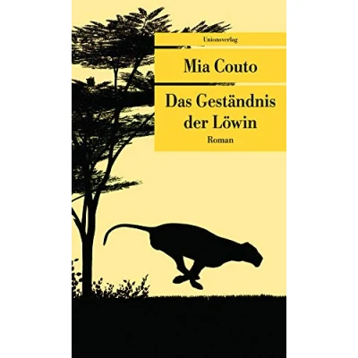 Abbildung von Das Geständnis der Löwin (Unionsverlag Taschenbücher): Roman