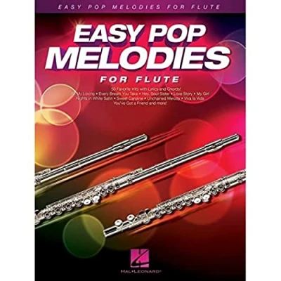 Abbildung von Easy Pop Melodies for Flute: 50 Favorite Hits with Lyrics and Chords