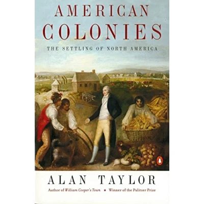 Abbildung von American Colonies: the Settlement of North America to 1800 (The Penguin History United States)