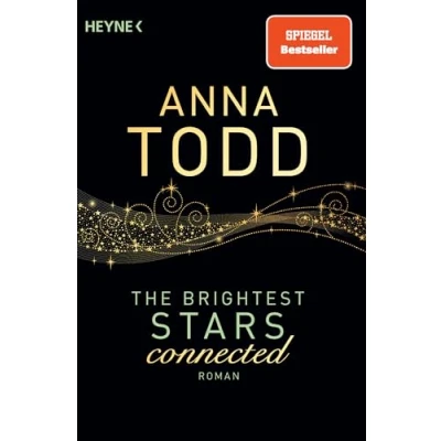 Abbildung von The Brightest Stars connected: Roman (Karina und Kael Serie, Band 2)