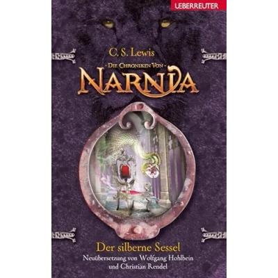 Abbildung von Der silberne Sessel (Die Chroniken von Narnia, Bd. 6): Die Narnia 6