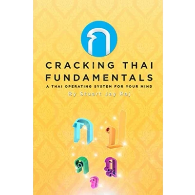 Abbildung von Cracking Thai Fundamentals: A Operating System for your Mind
