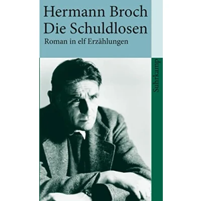 Abbildung von Kommentierte Werkausgabe. Romane und Erzählungen.: Band 5: Die Schuldlosen. Roman in elf Erzählungen (suhrkamp taschenbuch)