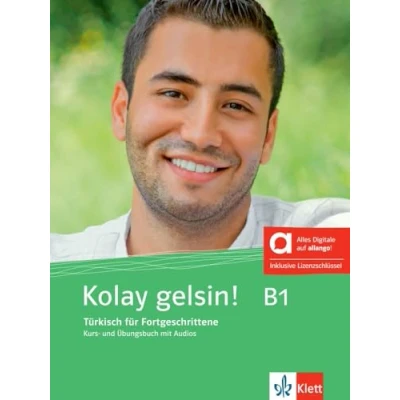 Abbildung von Kolay gelsin! B1 Hybride Ausgabe allango: Türkisch für Fortgeschrittene. Kurs und Übungsbuch mit Audios inklusive Lizenzschlüssel allango (24 ... Anfänger Fortgeschrittene)