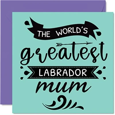 Abbildung von Geburtstagskarten für Sie von dem Hund die beste Labrador Mama Geburtstagskarte Haustier, Hundemutter, Geburtstagsgeschenke, 145 mm x mm, Muttertagsgrußkarten Mama,