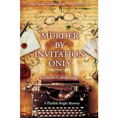 Abbildung von Murder by Invitation Only (A Phyllida Bright Mystery, Band 3)