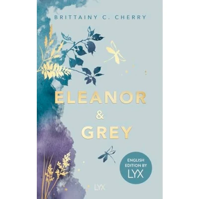 Abbildung von Eleanor &amp; Grey: English Edition by LYX (Chances Reihe, Band 1)