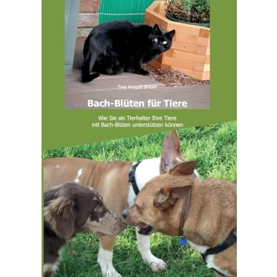 Abbildung von Bach Blüten für Tiere: Wie Sie als Tierhalter Ihre Tiere mit unterstützen können.