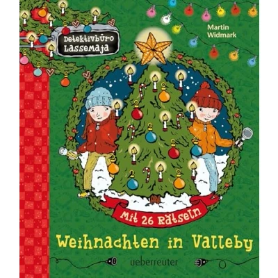 Abbildung von Detektivbüro LasseMaja Weihnachten in Valleby (Detektivbüro LasseMaja): Mit 26 Rätseln