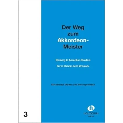 Abbildung von Der Weg zum Akkordeon Meister 3: Etüden und Vortragsstücke mit 2. Stimme ad lib.