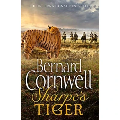 Abbildung von Sharpe&#039;s Tiger: the Siege of Seringapatam, 1799 (The Sharpe Series, Book 1): 1799. A gripping historical action adventure novel from Sunday Times bestselling author