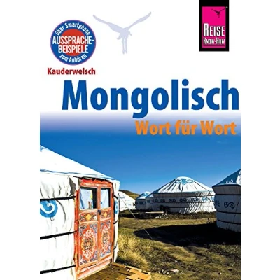 Abbildung von Reise Know How Sprachführer Mongolisch Wort für Wort: Kauderwelsch Band 68