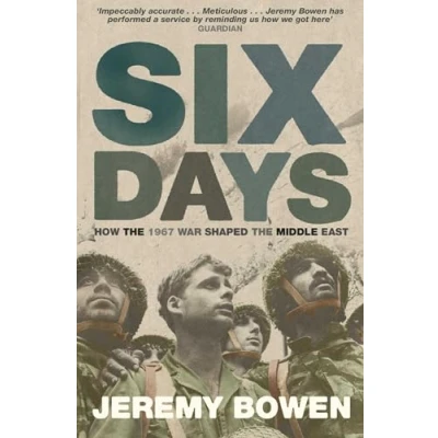 Abbildung von Six Days: How the 1967 War Shaped Middle East