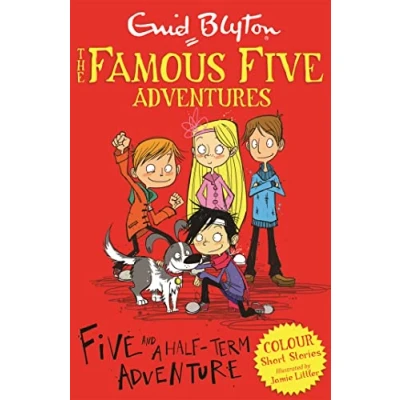 Abbildung von Famous Five Colour Short Stories: and a Half Term Adventure (Famous Five: Stories)