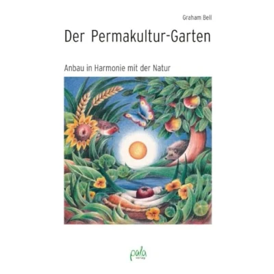 Abbildung von der Permakultur Garten: Anbau in Harmonie mit Natur
