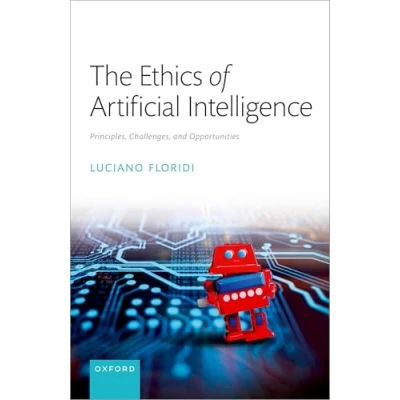 Abbildung von The Ethics of Artificial Intelligence: Principles, Challenges, and Opportunities