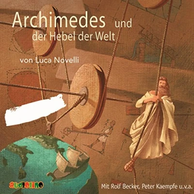 Abbildung von Archimedes und der Hebel Welt: Geniale Denker Erfinder