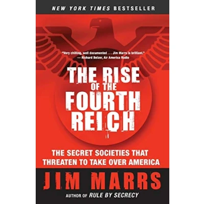Abbildung von The Rise of Fourth Reich: Secret Societies That Threaten to Take Over America