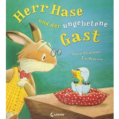 Abbildung von Herr Hase und der ungebetene Gast: Warmherziges Bilderbuch für Kinder ab 3 Jahre