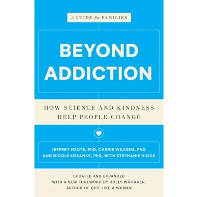 Abbildung von Beyond Addiction: How Science and Kindness Help People Change