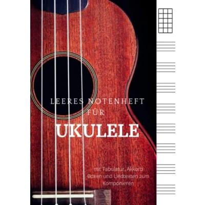 Abbildung von Leeres Notenheft für Ukulele, mit Tabulatur, Akkord Boxen und Liedtexten zum Komponieren: Ukulelen Musikbuch Musiker, Komponisten, Schüler Lehrer Geschenk Ukulelespieler DIN A4