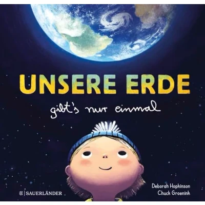 Abbildung von Unsere Erde gibt&#039;s nur einmal: besonderes Bilderbuch für Kinder ab 4 Jahren │ Mit Sachtexten über die Erde, das Weltall, Naturschutz und Nachhaltigkeit (hochwertiges Geschenk Mädchen Jungen)
