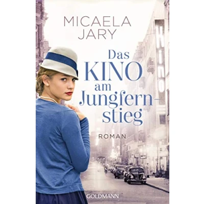 Abbildung von Das Kino am Jungfernstieg: Roman (Die Saga, Band 1)