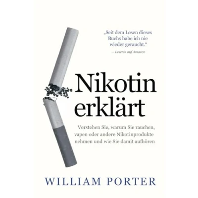 Abbildung von Nikotin erklärt: Verstehen Sie, warum sie rauchen, vapen oder andere Nikotinprodukte nehmen und wie damit aufhören