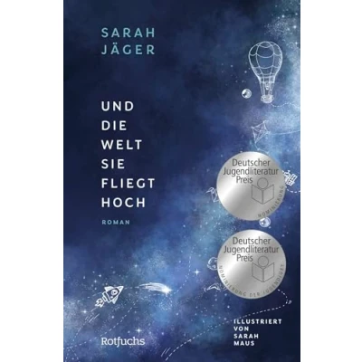 Abbildung von Und die Welt, sie fliegt hoch: Jugendbuch ab 12 Jahre über Freundschaft