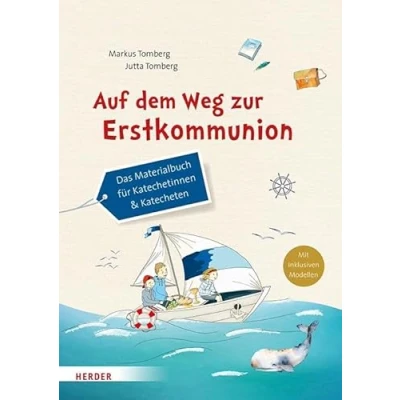 Abbildung von Auf dem Weg zur Erstkommunion: Das Materialbuch für Katechetinnen und Katecheten