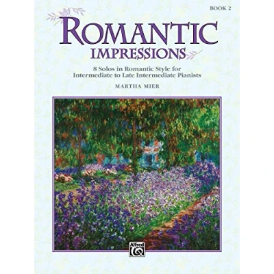 Abbildung von romantic Impressions, Book 2: 8 solos in style for intermediate to late pianists (Alfred&#039;s Basic Piano Library)