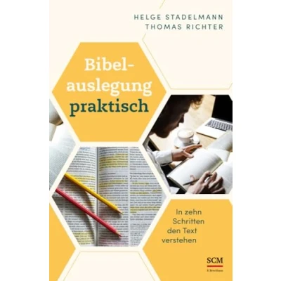 Abbildung von Bibelauslegung praktisch: In zehn Schritten den Text verstehen