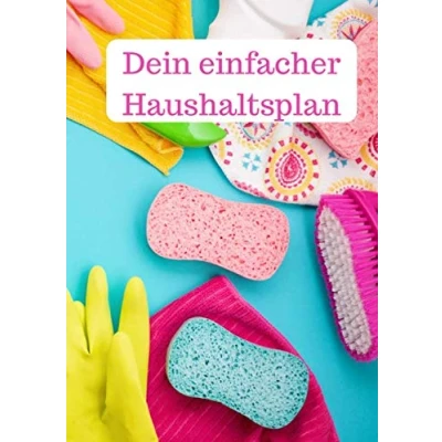 Abbildung von Dein einfacher Haushalt: tipps und tricks, sowie Haushaltsplan Checklisten putzplan zum selber eintragen 17,6x25cm