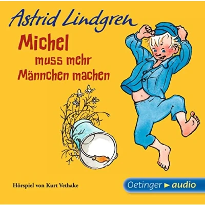 Abbildung von Michel aus Lönneberga 2. muss mehr Männchen machen: Astrid Lindgren Kinderbuch Klassiker als Hörspiel. Oetinger Kinder CD ab 4 Jahren