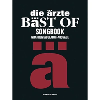 Abbildung von Die Ärzte: Bäst Of (Songbook): Liederbuch für Gitarre: Songbook Gitarrentabulaturausgabe