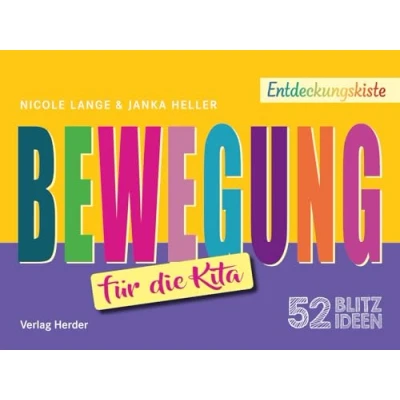 Abbildung von 52 Blitzideen: Bewegung: Entdeckungskiste Impulse für die Kita Praxis