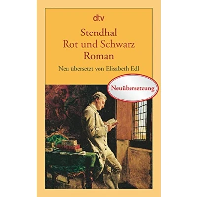 Abbildung von Rot und Schwarz: Chronik aus dem 19. Jahrhundert Roman