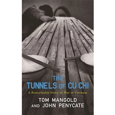 Abbildung von The Tunnels of Cu Chi: A Remarkable Story War