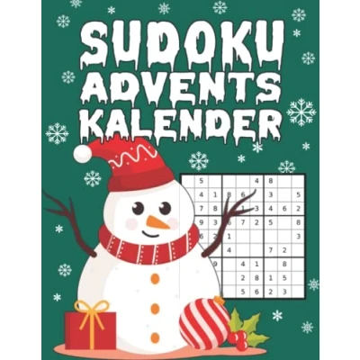 Abbildung von Sudoku Adventskalender: Die Alternative zum Schockoladen Kalender! I Mit spannendem Rätselspaß und dem kleinen Schneemann durch den Advent 144 ... bis Schwer Inkl. Anleitungen Lösungen