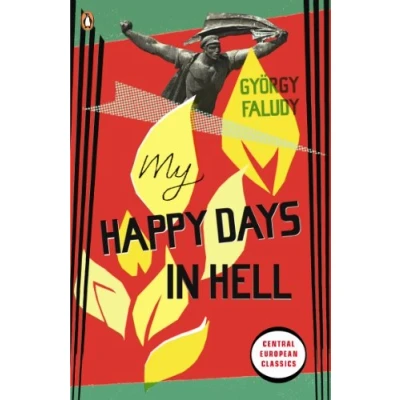 Abbildung von My Happy Days In Hell (Penguin Modern Classics)