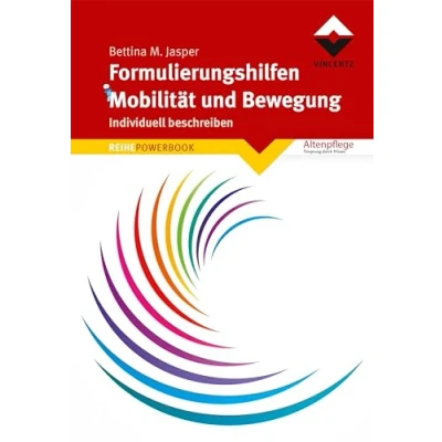 Abbildung von Formulierungshilfen Mobilität und Bewegung: Individuell beschreiben (REIHE POWERBOOK)